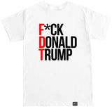 Men's F*CK DONALD TRUMP T Shirt