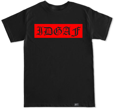Men's IDGAF T Shirt