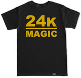 Men's 24K MAGIC T Shirt