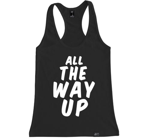 Women's ALL THE WAY UP Racerback Tank Top