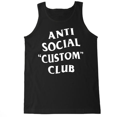 Customize Your Own Anti Social Club Text Men's Tank Top