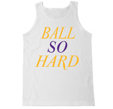 Men's Ball So Hard Tank Top
