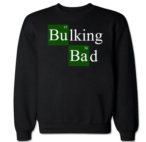 Men's BULKING BAD Crewneck Sweater