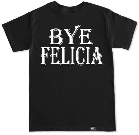 Men's BYE FELICIA T Shirt