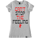Women's CAN'T STOP THE FEELING T Shirt