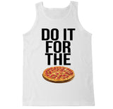 Men's DO IT FOR THE PIZZA Tank Top