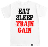 Men's EAT SLEEP TRAIN GAIN T Shirt
