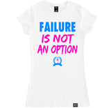 Women's FAILURE IS NOT AN OPTION T Shirt
