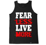 Men's FEAR LESS LIVE MORE Tank Top