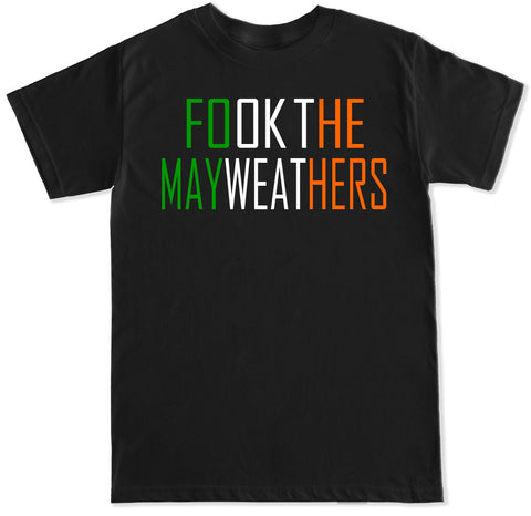 Men's Fook the Mayweathers T Shirt