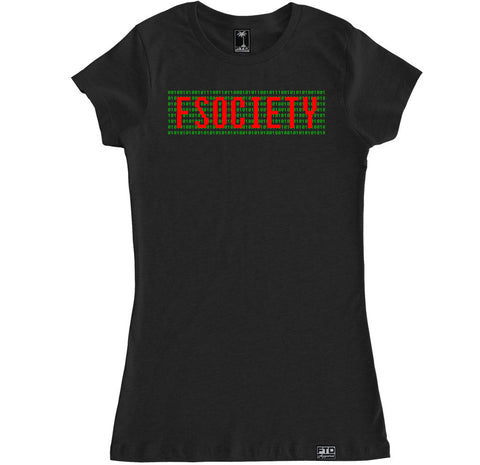 Women's F SOCIETY T Shirt