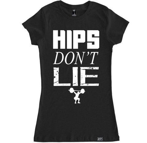 Women's HIPS DON'T LIE T Shirt