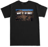 Men's Hollywood What It Do Baby! T Shirt