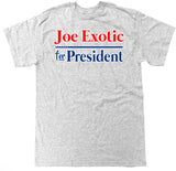 Men's Joe Exotic for President T Shirt