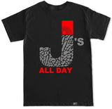 Men's J's ALL DAY T Shirt