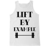 Men's LIFT BY EXAMPLE Tank Top