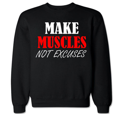 Men's MAKE MUSCLES Crewneck Sweater