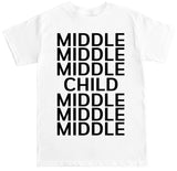 Men's MIDDLE CHILD T Shirt