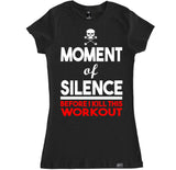 Women's MOMENT OF SILENCE T Shirt