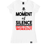 Women's MOMENT OF SILENCE T Shirt