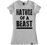 Women's NATURE OF A BEAST T Shirt
