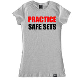 Women's PRACTICE SAFE SETS T Shirt