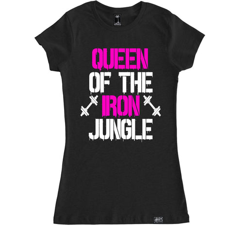 Women's QUEEN OF THE IRON JUNGLE T Shirt