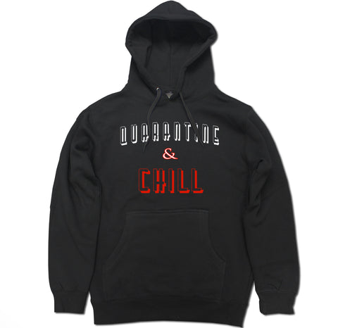 Men's Quarantine and Chill Pullover Hoodie