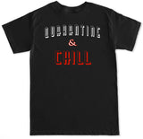 Men's Quarantine and Chill T Shirt