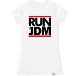 Women's RUN JDM T Shirt