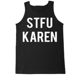 Men's STFU KAREN Tank Top