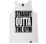 Men's STRAIGHT OUTTA THE GYM Tank Top