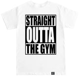 Men's STRAIGHT OUTTA THE GYM T Shirt