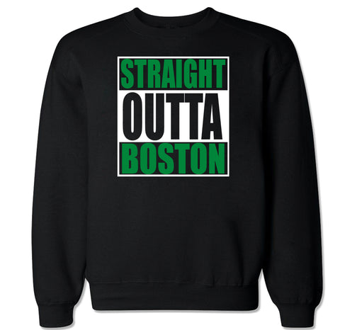 Men's Straight Outta Boston Crewneck Sweater