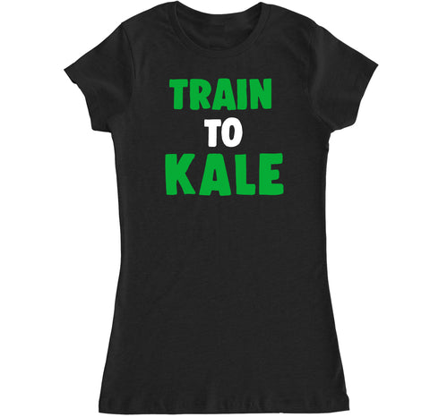 Women's Train to Kale T Shirt