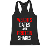 Women's WEIGHTS DATES AND PROTEIN SHAKES Racerback Tank Top