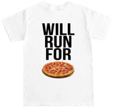 Men's WILL RUN FOR PIZZA T Shirt
