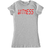 Women's Witness T Shirt